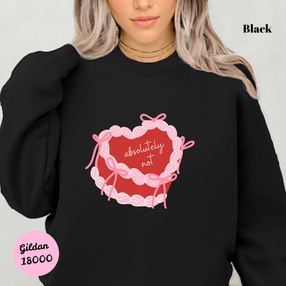 Absolutely Not (Red Cake) Sweatshirt