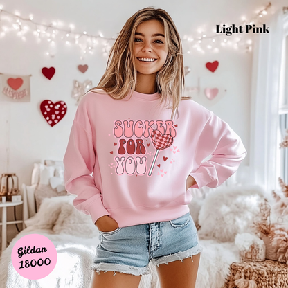 Sucker for You Sweatshirt